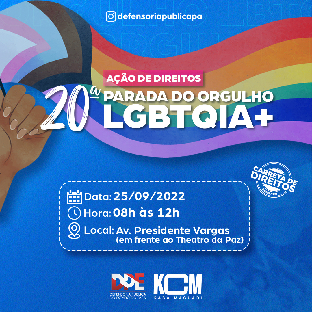 Defensoria promove ação voltada à comunidade LGBTQIA+ na Parada da Orgulho, em Belém